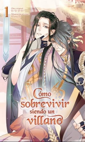 Cómo sobrevivir siendo un villano 1 Cómo sobrevivir siendo un villano 1 von Monogatari Novels