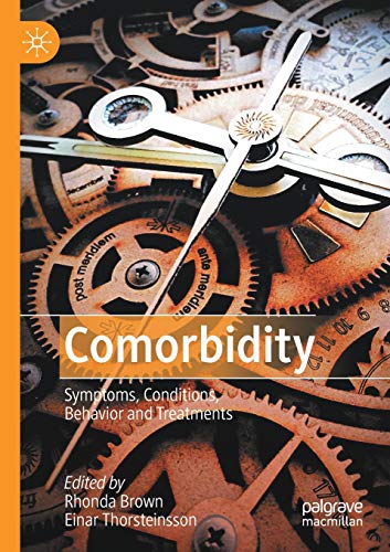 Comorbidity: Symptoms, Conditions, Behavior and Treatments von MACMILLAN