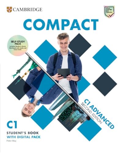 Compact Advanced: Second Edition. Self-Study Pack (Student's Book with Digital Pack and Workbook with Digital Pack) von Klett Sprachen GmbH
