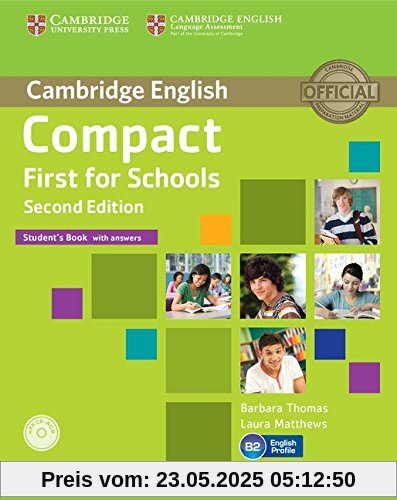 Compact First for Schools Student's Book with Answers with CD-ROM