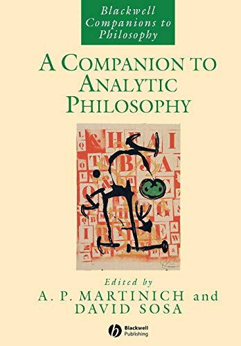 Companion to Analytic Philosophy (Blackwell Companions to Philosophy)