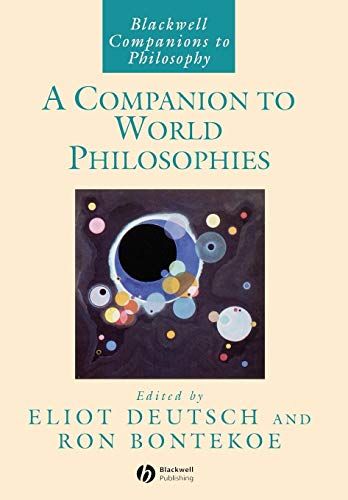 Companion to World Philosophies (Blackwell Companions to Philosophy) von Wiley-Blackwell