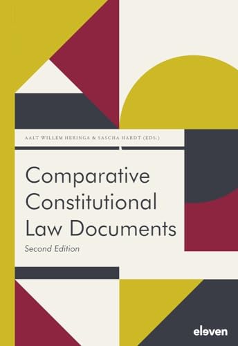 Comparative Constitutional Law Documents von Eleven International Publishing