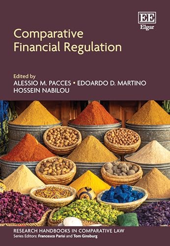 Comparative Financial Regulation (Research Handbooks in Comparative Law series) von Edward Elgar Publishing Ltd