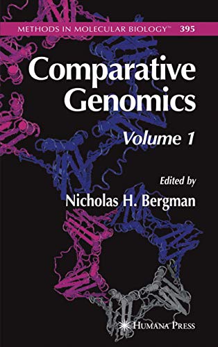 Comparative Genomics: Volume 1 (Methods in Molecular Biology, 395, Band 395)