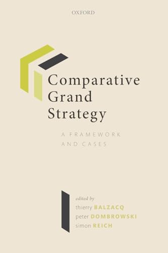 Comparative Grand Strategy: A Framework and Cases von Oxford University Press