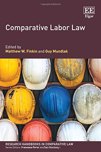 Comparative Labor Law (Research Handbooks in Comparative Law)