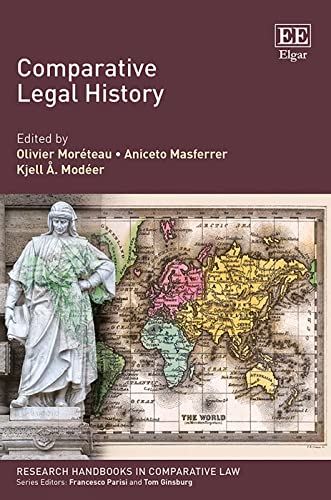 Comparative Legal History (Research Handbooks in Comparative Law) von Edward Elgar Publishing