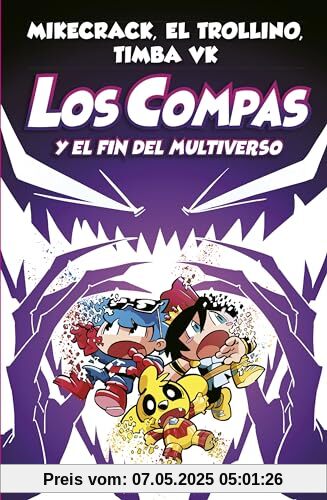 Compas 10. Los Compas y el fin del Multiverso (4You2, Band 10)
