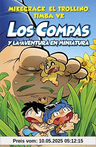 Compas 8. Los Compas y la aventura en miniatura (4You2, Band 8)
