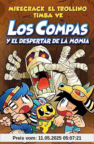 Compas 9. Los Compas y el despertar de la momia (4You2, Band 9)