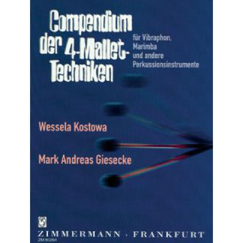 Compendium der 4 Mallet Techniken