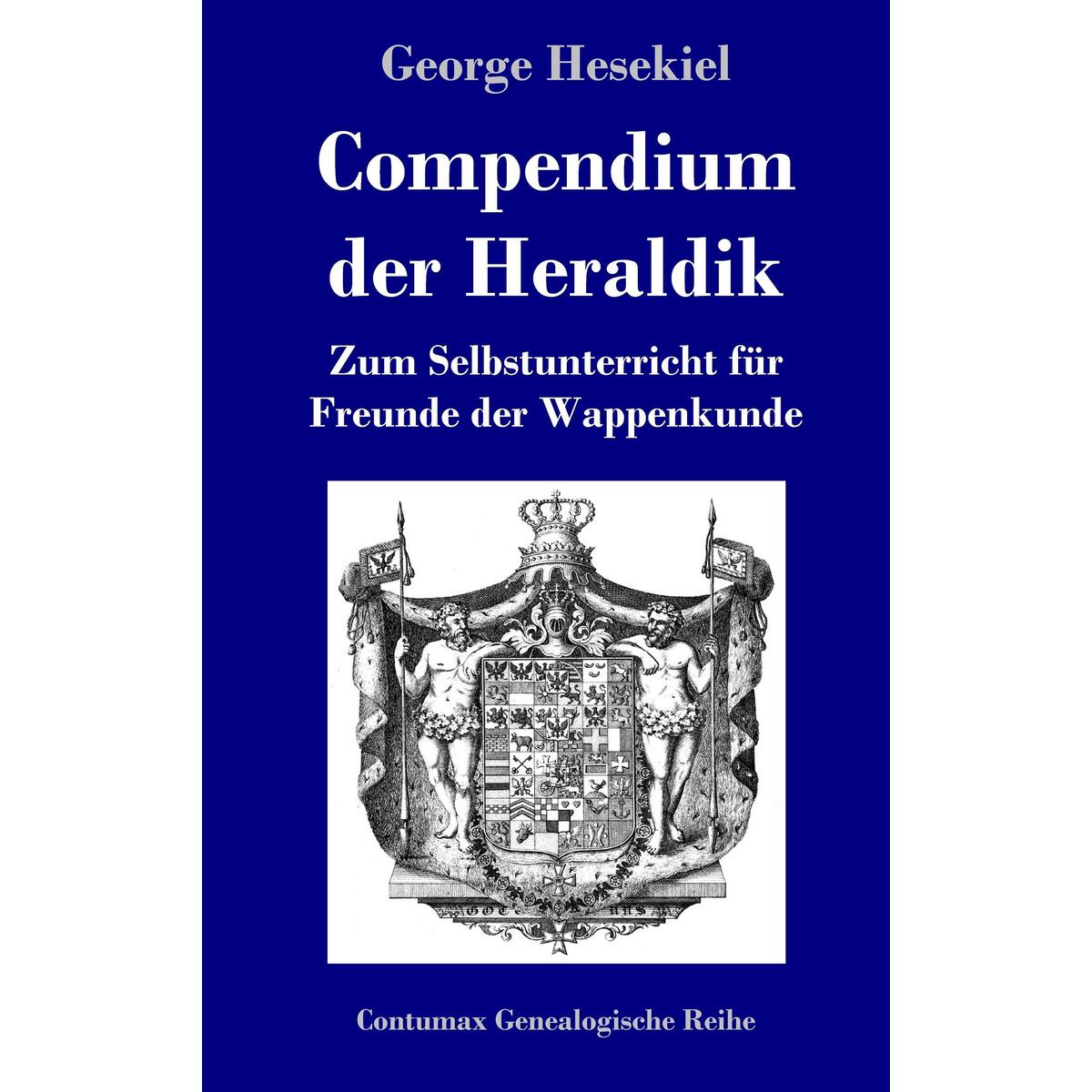 Compendium der Heraldik Compendium der Heraldik von Hofenberg