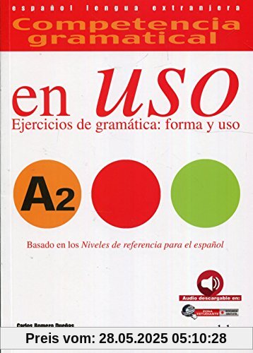 Competencia gramatical en uso A2: Učebnice+CD (Gramática - Jóvenes Y Adultos - Competencia Gramatical En Uso - Nivel A2)