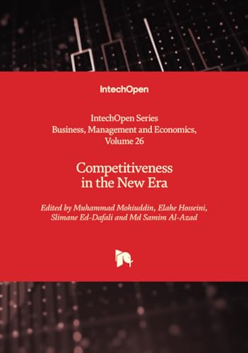 Competitiveness in the New Era (Business, Management and Economics, Band 26) von IntechOpen