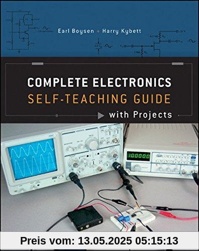 Complete Electronics Self-Teaching Guide with Projects