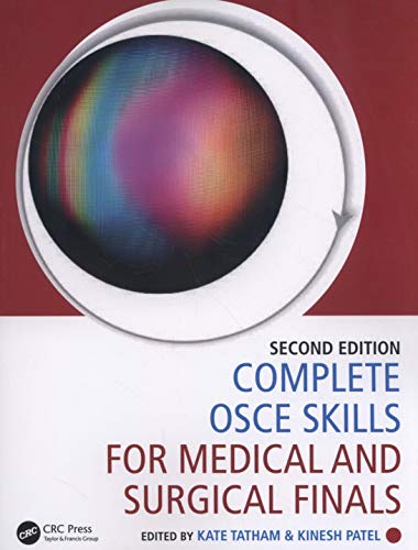 Complete OSCE Skills for Medical and Surgical Finals von CRC Press