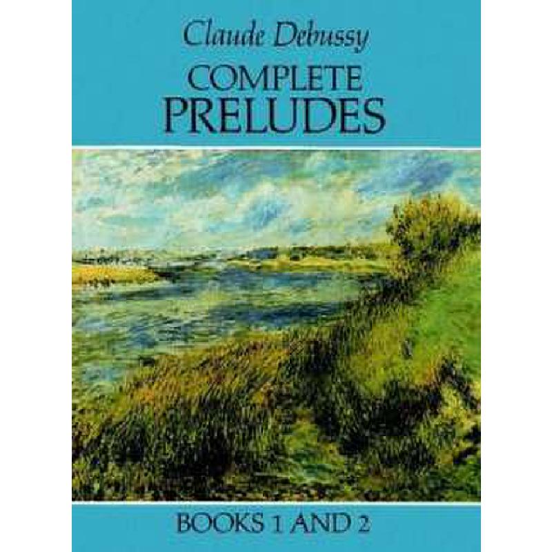 Complete Preludes 1 + 2