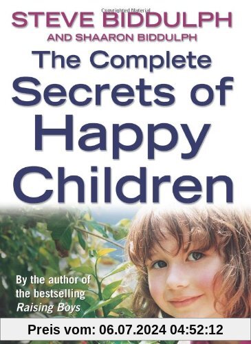 Complete Secrets of Happy Children: A Guide for Parents