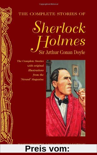 Complete Stories of Sherlock Holmes (Wordsworth Library Collection)
