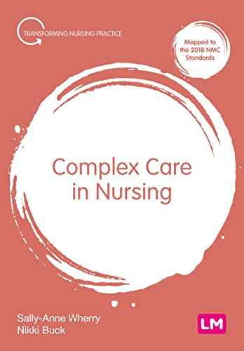 Complex Care in Nursing (Transforming Nursing Practice)