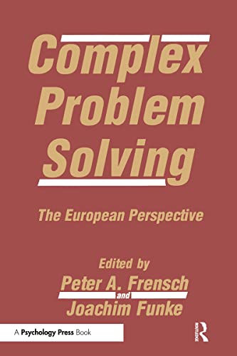 Complex Problem Solving: The European Perspective von Psychology Press