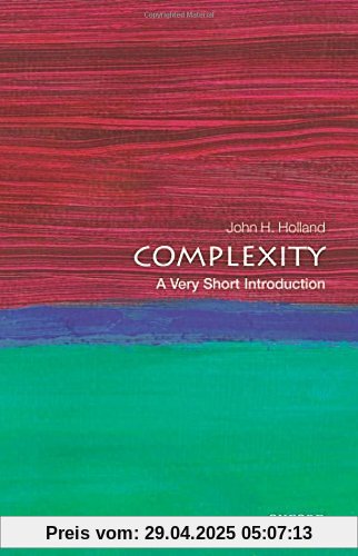 Complexity: A Very Short Introduction: A Very Short Introduction (Very Short Introductions)