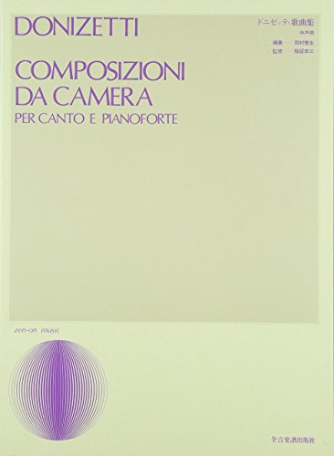 Composizioni da Camera: Gesang und Klavier.