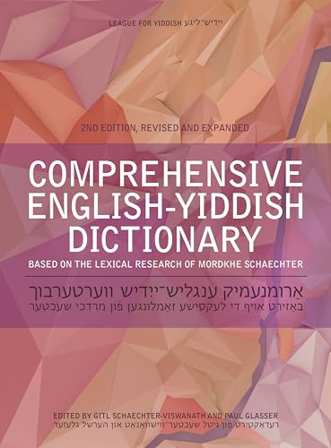 Comprehensive English-yiddish Dictionary: Revised and Expanded