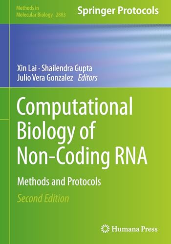 Computational Biology of Non-Coding RNA: Methods and Protocols (Methods in Molecular Biology, 2883, Band 2883) von Humana