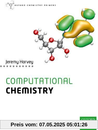 Computational Chemistry (Oxford Chemistry Primers)