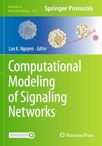 Computational Modeling of Signaling Networks (Methods in Molecular Biology, 2634, Band 2634) von Humana