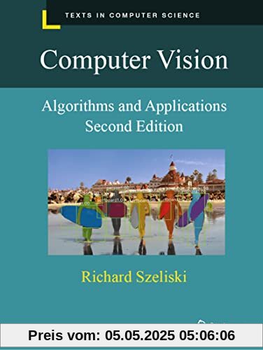 Computer Vision: Algorithms and Applications (Texts in Computer Science)