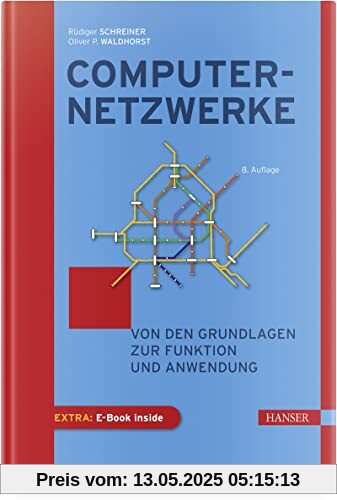 Computernetzwerke: Von den Grundlagen zur Funktion und Anwendung