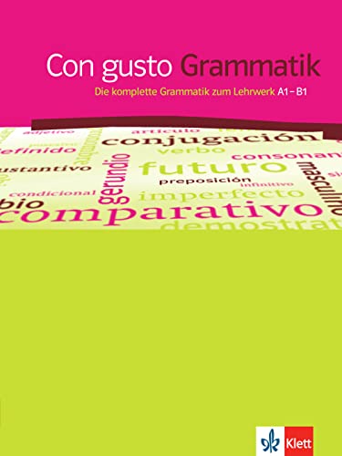 Con gusto. Grammatik - A1-B1 von Klett Sprachen GmbH