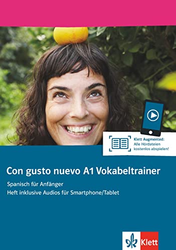 Con gusto nuevo A1: Spanisch für Anfänger. Vokabeltrainer, Heft inklusive Audios für Smartphone/Tablet von Klett Sprachen GmbH
