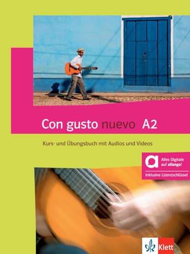 Con gusto nuevo A2 - Hybride Ausgabe allango: Spanisch für Anfänger. Kurs- und Übungsbuch mit Audios und Videos inklusive Lizenzschlüssel allango (24 Monate)