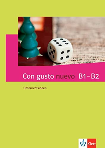 Con gusto nuevo B1-B2: Unterrichtsideen