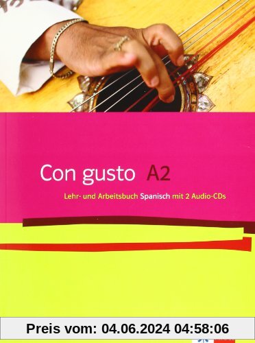 Con gusto. Lehr- und Arbeitsbuch mit 2 Audio-CDs - A2