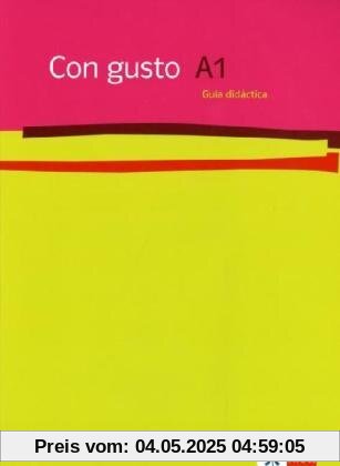 Con gusto. Lehrerhandbuch 1