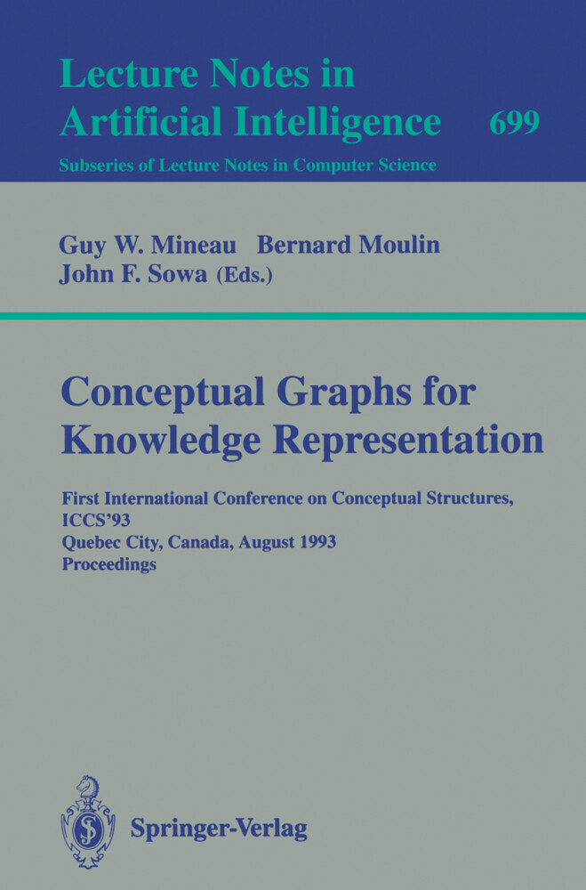 Conceptual Graphs for Knowledge Representation von Springer Berlin Heidelberg