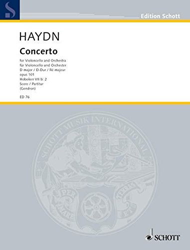 Concerto D-Dur: op. 101. Hob. VIIb:2. Violoncello und Orchester. Dirigierpartitur. (Edition Schott) von Schott Music Distribution