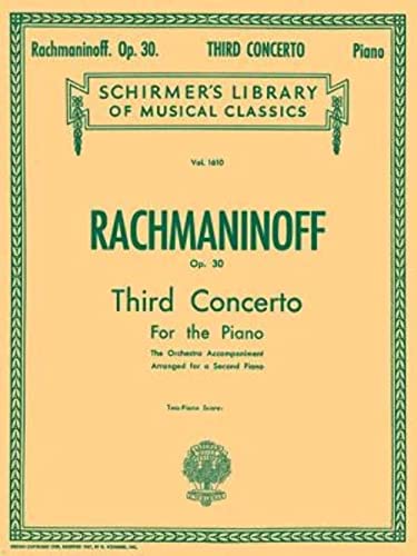 Concerto No. 3 in D Minor, Op. 30: Piano Duet (Schirmer's Library of Musical Classics): Nfmc 2024-2028 Selection Schirmer Library of Classics Volume 1610 Piano Duet