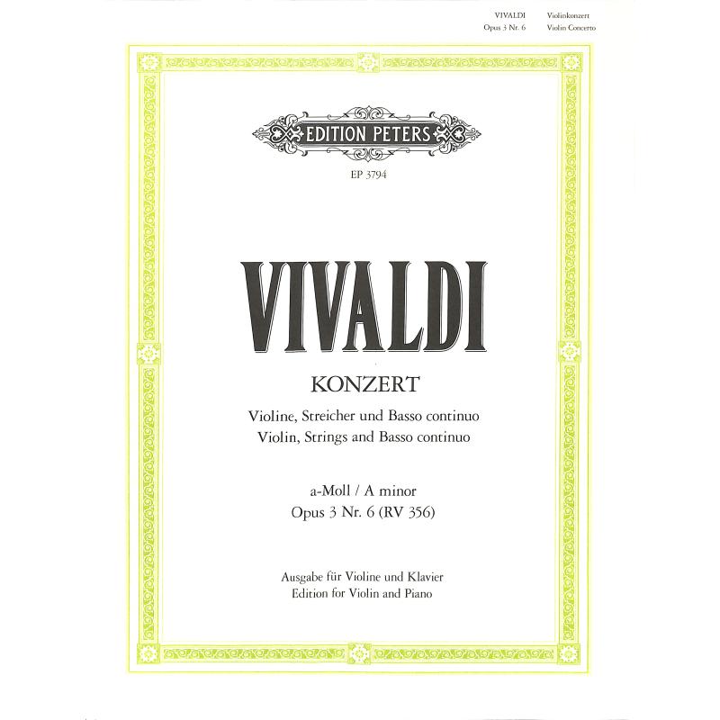 Concerto grosso a-moll op 3/6 RV 356 F 1/176 T 411 Concerto grosso a-moll op 3/6 RV 356 F 1/176 T 411