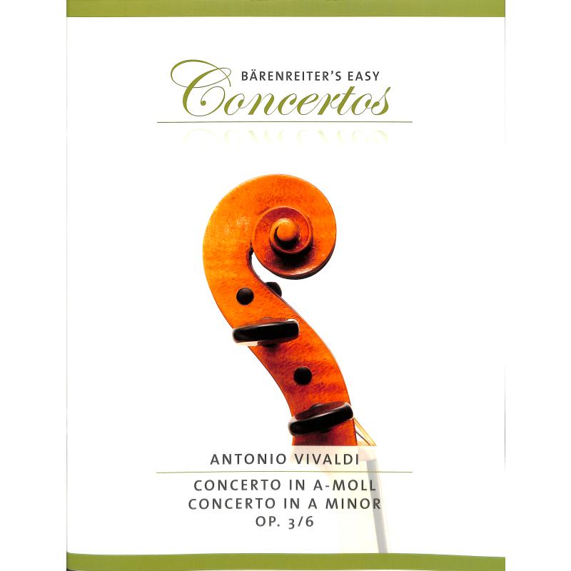Concerto grosso a-moll op 3/6 RV 356 F 1/176 T 411 Concerto grosso a-moll op 3/6 RV 356 F 1/176 T 411
