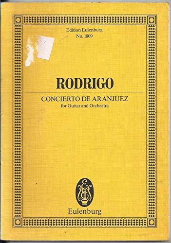 Concierto de Aranjuez: Gitarre und Orchester. Studienpartitur. (Eulenburg Studienpartituren) von Schott Music