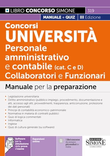 Concorsi Università. Personale amministrativo e contabile (categorie C e D). Collaboratori e funzionari. Manuale per la preparazione. Con espansione online (Concorsi e abilitazioni) von Edizioni Giuridiche Simone