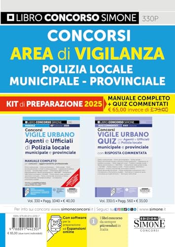 Concorsi area di vigilanza polizia locale, municipale, provinciale. Kit di preparazione. Manuale completo + Quiz commentati. Con espansione online (Concorsi e abilitazioni) von Edizioni Giuridiche Simone