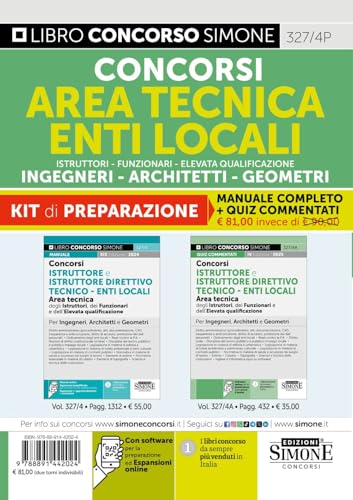 Concorsi area tecnica enti locali. Istruttori. Funzionari dell'elevata qualificazione. Geometra-Ingegnere-Architetto. Kit di preparazione. Con software di simulazione (Concorsi e abilitazioni) von Edizioni Giuridiche Simone