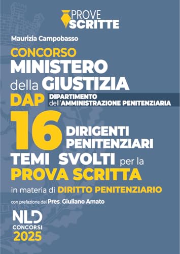 Concorso 16 Dirigenti Amministrazione Penitenziaria. Manuale per la prova scritta con temi di diritto penitenziario. Con espansione online Concorso 16 Dirigenti Amministrazione Penitenziaria. Manuale per la prova scritta con temi di diritto penitenziario. Con espansione online von Nld Concorsi